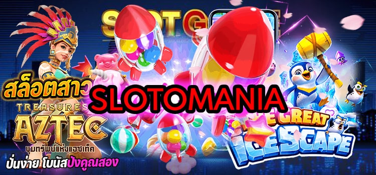 SLOTOMANIA