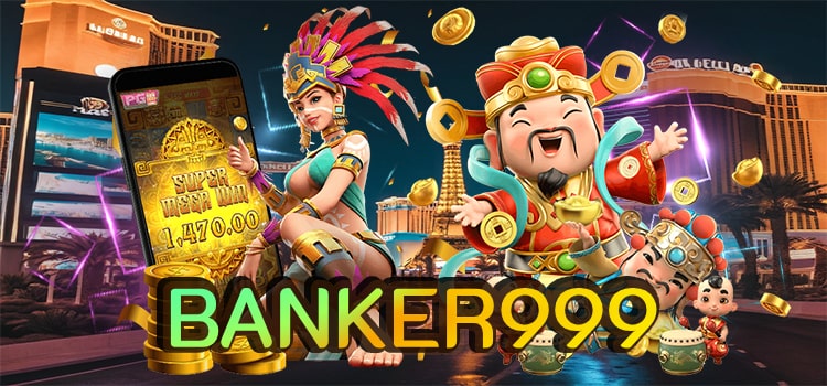 BANKER 999